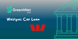 Westpac Car Loan: Check what you need to know
