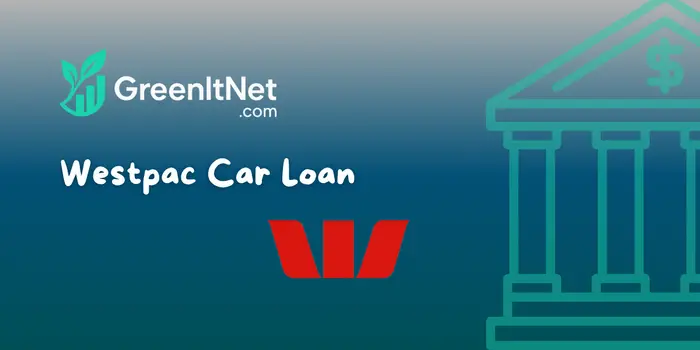 Westpac Car Loan: Check what you need to know